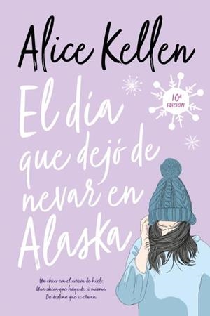 EL DÍA QUE DEJÓ DE NEVAR EN ALASKA | 9788417421564 | KELLEN, ALICE | Llibreria Ombra | Llibreria online de Rubí, Barcelona | Comprar llibres en català i castellà online