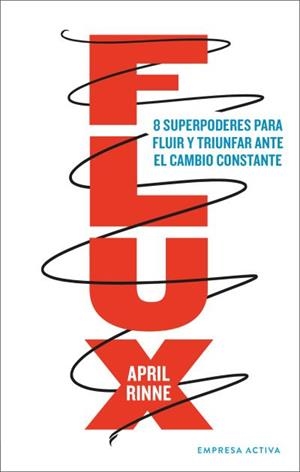 FLUX | 9788416997565 | RINNE, APRIL | Llibreria Ombra | Llibreria online de Rubí, Barcelona | Comprar llibres en català i castellà online