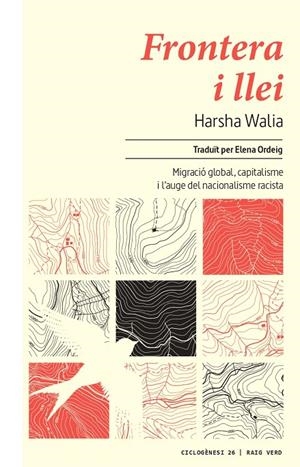 FRONTERA I LLEI | 9788417925833 | WALIA, HARSHA | Llibreria Ombra | Llibreria online de Rubí, Barcelona | Comprar llibres en català i castellà online