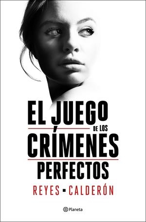 EL JUEGO DE LOS CRÍMENES PERFECTOS | 9788408252894 | CALDERÓN, REYES | Llibreria Ombra | Llibreria online de Rubí, Barcelona | Comprar llibres en català i castellà online