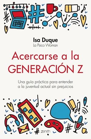 ACERCARSE A LA GENERACIÓN Z | 9788408251774 | DUQUE, ISA | Llibreria Ombra | Llibreria online de Rubí, Barcelona | Comprar llibres en català i castellà online