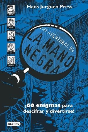 LAS AVENTURAS DE LA MANO NEGRA | 9788408252283 | PRESS, HANS JÜRGEN | Llibreria Ombra | Llibreria online de Rubí, Barcelona | Comprar llibres en català i castellà online
