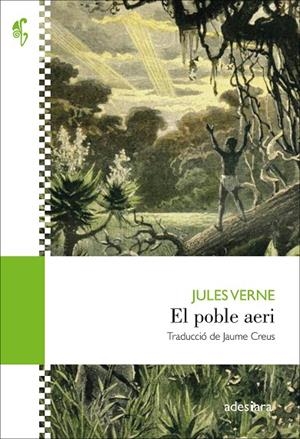 EL POBLE AERI | 9788416948796 | VERNE, JULES | Llibreria Ombra | Llibreria online de Rubí, Barcelona | Comprar llibres en català i castellà online