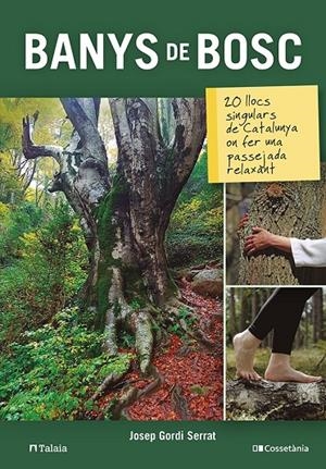 BANYS DE BOSC | 9788413561585 | GORDI SERRAT, JOSEP | Llibreria Ombra | Llibreria online de Rubí, Barcelona | Comprar llibres en català i castellà online
