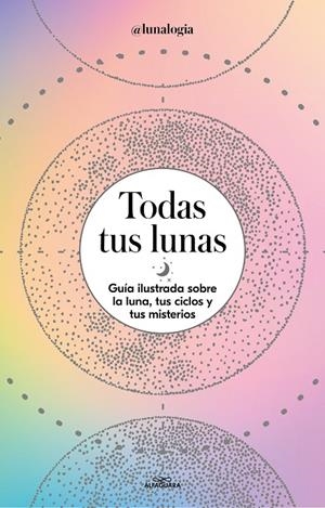 TODAS TUS LUNAS | 9788418915055 | FACEN, ERICA NOEMÍ | Llibreria Ombra | Llibreria online de Rubí, Barcelona | Comprar llibres en català i castellà online