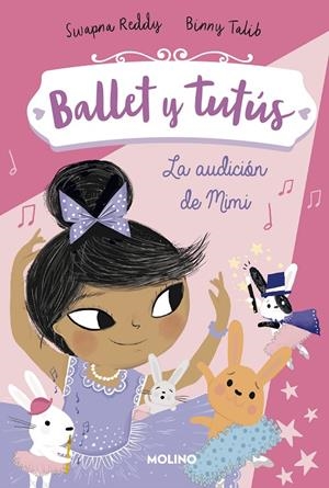 LA AUDICIÓN DE MIMI (BALLET Y TUTÚS 5) | 9788427221987 | REDDY, SWAPNA/TALIB, BINNY | Llibreria Ombra | Llibreria online de Rubí, Barcelona | Comprar llibres en català i castellà online