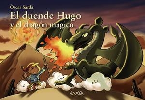 EL DUENDE HUGO Y EL DRAGÓN MÁGICO | 9788469886069 | SARDÀ, ÒSCAR | Llibreria Ombra | Llibreria online de Rubí, Barcelona | Comprar llibres en català i castellà online