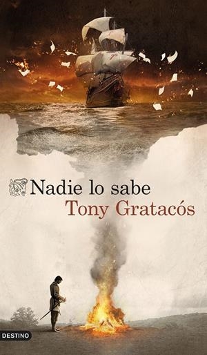 NADIE LO SABE | 9788423361021 | GRATACÓS, TONY | Llibreria Ombra | Llibreria online de Rubí, Barcelona | Comprar llibres en català i castellà online