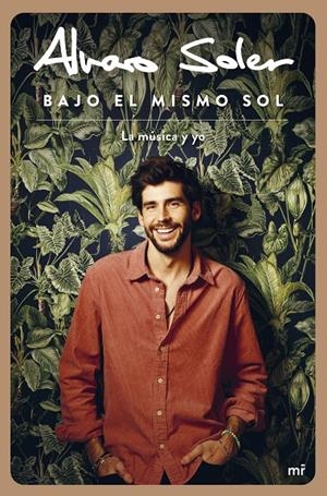 BAJO EL MISMO SOL | 9788427049673 | SOLER, ÁLVARO | Llibreria Ombra | Llibreria online de Rubí, Barcelona | Comprar llibres en català i castellà online