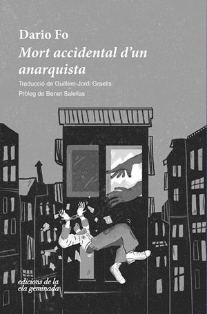 MORT ACCIDENTAL D'UN ANARQUISTA | 9788412452723 | FO, DARIO | Llibreria Ombra | Llibreria online de Rubí, Barcelona | Comprar llibres en català i castellà online