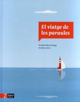 VIATGE DE LES PARAULES, EL | 9788418830303 | MARCOLONGO, ANDREA/UCINI, ANDREA | Llibreria Ombra | Llibreria online de Rubí, Barcelona | Comprar llibres en català i castellà online