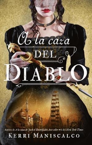 A LA CAZA DEL DIABLO | 9788417854232 | MANISCALCO, KERRI | Llibreria Ombra | Llibreria online de Rubí, Barcelona | Comprar llibres en català i castellà online