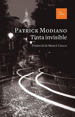 TINTA INVISIBLE | 9788475889337 | MODIANO, PATRICK | Llibreria Ombra | Llibreria online de Rubí, Barcelona | Comprar llibres en català i castellà online