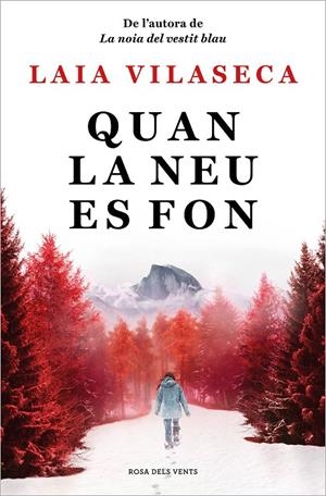 QUAN LA NEU ES FON | 9788418062292 | VILASECA, LAIA | Llibreria Ombra | Llibreria online de Rubí, Barcelona | Comprar llibres en català i castellà online