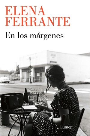 EN LOS MÁRGENES | 9788426410887 | FERRANTE, ELENA | Llibreria Ombra | Llibreria online de Rubí, Barcelona | Comprar llibres en català i castellà online