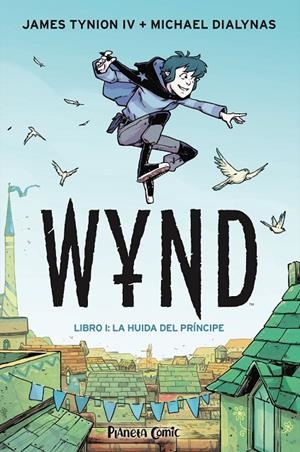 WYND Nº 01 | 9788491749189 | TYNION IV, JAMES/DIALYNAS, MICHAEL | Llibreria Ombra | Llibreria online de Rubí, Barcelona | Comprar llibres en català i castellà online