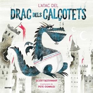 L'ATAC DEL DRAC DELS CALÇOTETS | 9788427225916 | ROTHMAN, SCOTT | Llibreria Ombra | Llibreria online de Rubí, Barcelona | Comprar llibres en català i castellà online