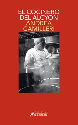EL COCINERO DEL ALCYON (COMISARIO MONTALBANO 32) | 9788418681011 | CAMILLERI, ANDREA | Llibreria Ombra | Llibreria online de Rubí, Barcelona | Comprar llibres en català i castellà online