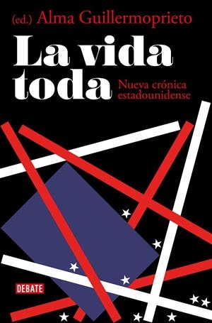 LA VIDA TODA | 9788417636203 | GUILLERMOPRIETO, ALMA | Llibreria Ombra | Llibreria online de Rubí, Barcelona | Comprar llibres en català i castellà online