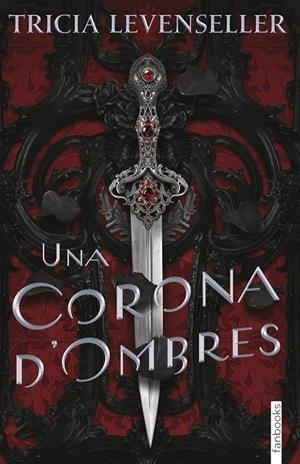 UNA CORONA D'OMBRES | 9788418327919 | LEVENSELLER, TRICIA | Llibreria Ombra | Llibreria online de Rubí, Barcelona | Comprar llibres en català i castellà online