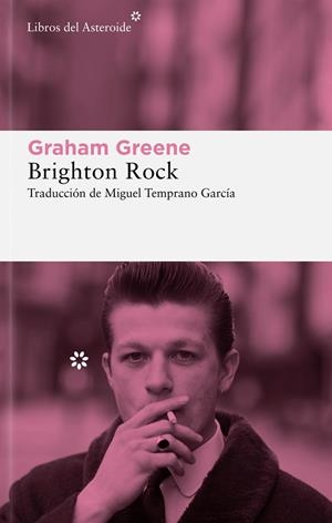 BRIGHTON ROCK | 9788419089038 | GREENE, GRAHAM | Llibreria Ombra | Llibreria online de Rubí, Barcelona | Comprar llibres en català i castellà online