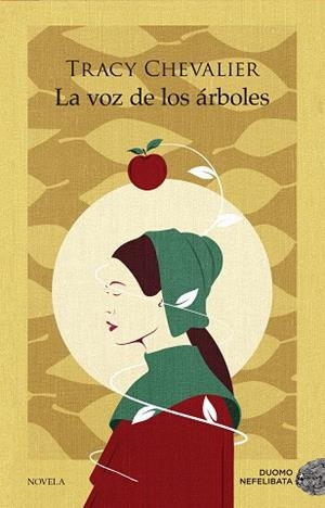 LA VOZ DE LOS ÁRBOLES | 9788418538070 | CHEVALIER, TRACY | Llibreria Ombra | Llibreria online de Rubí, Barcelona | Comprar llibres en català i castellà online