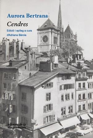 CENDRES | 9788412452730 | BERTRANA, AURORA | Llibreria Ombra | Llibreria online de Rubí, Barcelona | Comprar llibres en català i castellà online