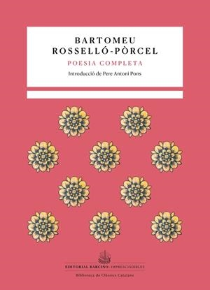 POESIA COMPLETA | 9788472269033 | ROSSELLÓ-PÒRCEL, BARTOMEU | Llibreria Ombra | Llibreria online de Rubí, Barcelona | Comprar llibres en català i castellà online