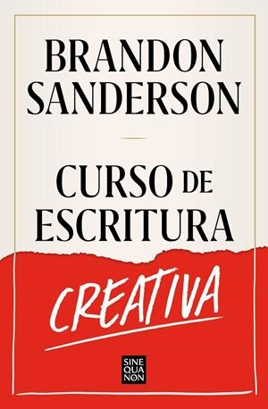 CURSO DE ESCRITURA CREATIVA | 9788466671897 | SANDERSON, BRANDON | Llibreria Ombra | Llibreria online de Rubí, Barcelona | Comprar llibres en català i castellà online