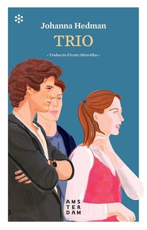 TRIO | 9788417918651 | HEDMAN, JOHANNA | Llibreria Ombra | Llibreria online de Rubí, Barcelona | Comprar llibres en català i castellà online