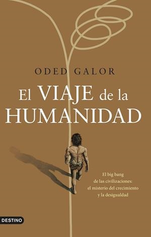 EL VIAJE DE LA HUMANIDAD | 9788423361069 | GALOR, ODED | Llibreria Ombra | Llibreria online de Rubí, Barcelona | Comprar llibres en català i castellà online
