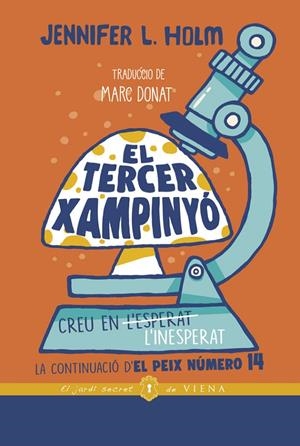 EL TERCER XAMPINYÓ | 9788418908255 | HOLM, JENNIFER L. | Llibreria Ombra | Llibreria online de Rubí, Barcelona | Comprar llibres en català i castellà online