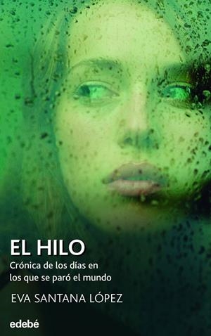 EL HILO | 9788468355924 | SANTANA LÓPEZ, EVA | Llibreria Ombra | Llibreria online de Rubí, Barcelona | Comprar llibres en català i castellà online