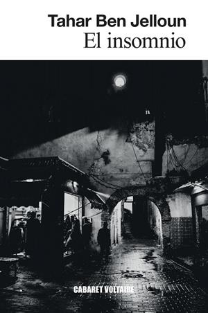 EL INSOMNIO | 9788419047298 | BEN JELLOUN, TAHAR | Llibreria Ombra | Llibreria online de Rubí, Barcelona | Comprar llibres en català i castellà online