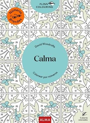 CALMA (FLOW COLOURING) | 9788418395918 | WOODROFFE, DAVID | Llibreria Ombra | Llibreria online de Rubí, Barcelona | Comprar llibres en català i castellà online