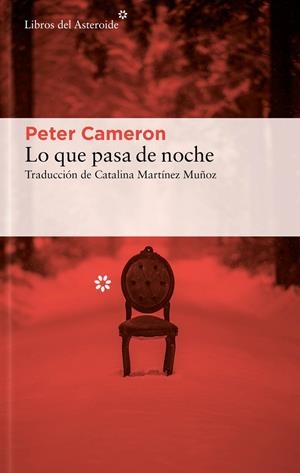 LO QUE PASA DE NOCHE | 9788417977818 | CAMERON, PETER | Llibreria Ombra | Llibreria online de Rubí, Barcelona | Comprar llibres en català i castellà online