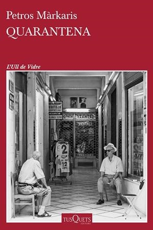 QUARANTENA | 9788411071017 | MÁRKARIS, PETROS | Llibreria Ombra | Llibreria online de Rubí, Barcelona | Comprar llibres en català i castellà online