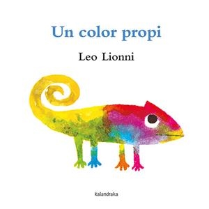UN COLOR PROPI | 9788418558375 | LIONNI, LEO | Llibreria Ombra | Llibreria online de Rubí, Barcelona | Comprar llibres en català i castellà online