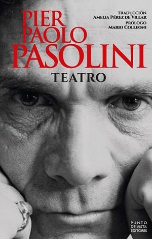 TEATRO | 9788418322730 | PASOLINI, PIER PAOLO | Llibreria Ombra | Llibreria online de Rubí, Barcelona | Comprar llibres en català i castellà online