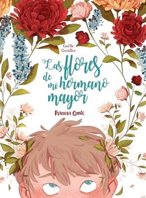 LAS FLORES DE MI HERMANO MAYOR | 9788491749196 | GUENILLER, GAËLLE | Llibreria Ombra | Llibreria online de Rubí, Barcelona | Comprar llibres en català i castellà online