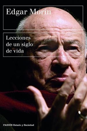 LECCIONES DE UN SIGLO DE VIDA | 9788449339318 | MORIN, EDGAR | Llibreria Ombra | Llibreria online de Rubí, Barcelona | Comprar llibres en català i castellà online