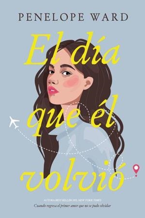 EL DÍA QUE ÉL VOLVIÓ | 9788417421618 | WARD, PENELOPE | Llibreria Ombra | Llibreria online de Rubí, Barcelona | Comprar llibres en català i castellà online
