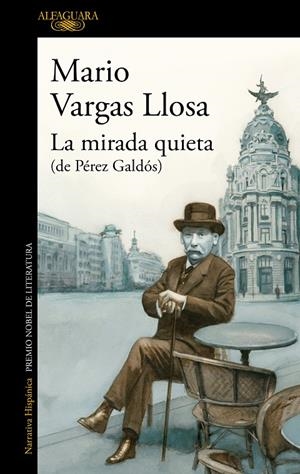 LA MIRADA QUIETA | 9788420462554 | VARGAS LLOSA, MARIO | Llibreria Ombra | Llibreria online de Rubí, Barcelona | Comprar llibres en català i castellà online