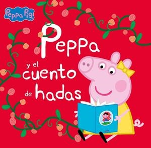 PEPPA Y EL CUENTO DE HADAS (UN CUENTO DE PEPPA PIG) | 9788448860295 | HASBRO,/EONE, | Llibreria Ombra | Llibreria online de Rubí, Barcelona | Comprar llibres en català i castellà online