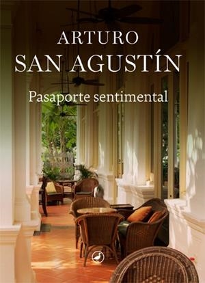 PASAPORTE SENTIMENTAL | 9788418800191 | SAN AGUSTÍN, ARTURO | Llibreria Ombra | Llibreria online de Rubí, Barcelona | Comprar llibres en català i castellà online