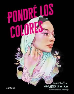 PONDRÉ LOS COLORES | 9788418798559 | MISS RAISA, | Llibreria Ombra | Llibreria online de Rubí, Barcelona | Comprar llibres en català i castellà online