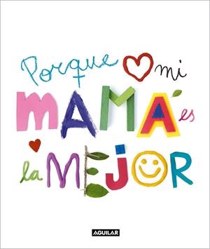 PORQUE MI MAMÁ ES LA MEJOR | 9788403523159 | VARIOS AUTORES, | Llibreria Ombra | Llibreria online de Rubí, Barcelona | Comprar llibres en català i castellà online
