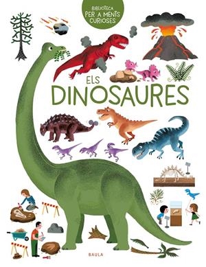 ELS DINOSAURES | 9788447946600 | HÉDELIN, PASCALE | Llibreria Ombra | Llibreria online de Rubí, Barcelona | Comprar llibres en català i castellà online