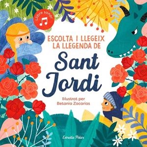 ESCOLTA I LLEGEIX LA LLEGENDA DE SANT JORDI | 9788413891750 | SOMNINS | Llibreria Ombra | Llibreria online de Rubí, Barcelona | Comprar llibres en català i castellà online