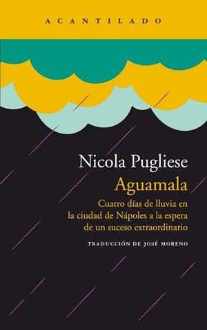 AGUAMALA | 9788418370878 | PUGLIESE, NICOLA PUGLIESE | Llibreria Ombra | Llibreria online de Rubí, Barcelona | Comprar llibres en català i castellà online
